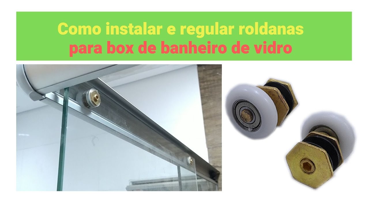 Como instalar e regular roldanas de porta de box de vidro - YouTube