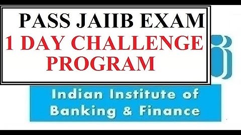 Pass JAIIB Exam in just 1 Day Challenge Program