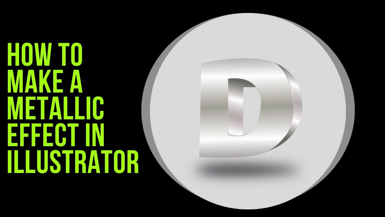 How To Make A Metallic Effect In Illustrator YouTube How To Make A Metallic Effect In Illustrator YouTube