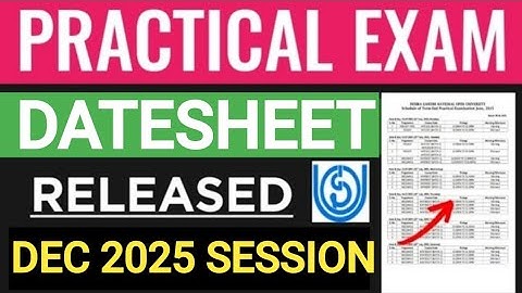 IGNOU Practical Exam Datesheet June 2025 | Ignou Prectical Exam Schedule July 2025_How To Check?