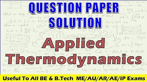 VTU Question Paper Solution | Applied Thermodynamic | 4 Sem Mechanical | As Per New Scheme VTU Exam