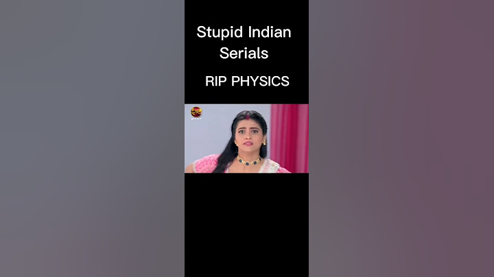 Stupid Indian serials 🤣 RIP PHYSICS and logic 🤣 #shorts #tiktoks