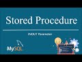 MySQL Stored Procedure | INOUT Parameter | Create Procedure | PHPMyAdmin | Part -3