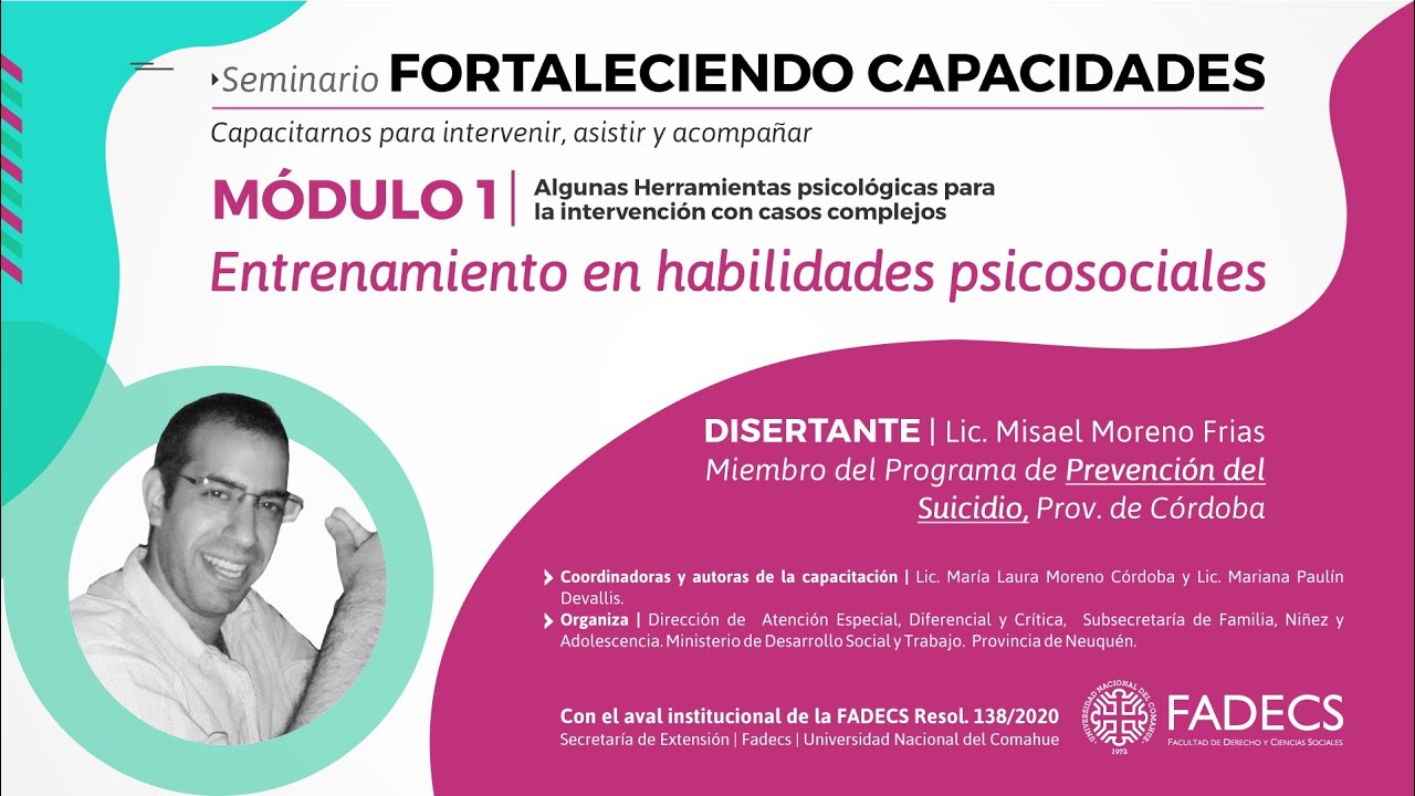Fortaleciendo Capacidades | Módulo 1 - Entrenamiento en Habilidades Psicosociales