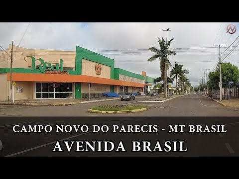 CAMPO NOVO DO PARECIS! PARTE 2 AVENIDA BRASIL COMÉRCIO - MATO GROSSO BRASIL.