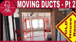 Moving Duct Work in wall for Open Concept : old house renovation screenshot 3