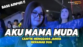 Download lagu LAGU VIRAL⚡AKU MAMA MUDA _ CANTIK MENGGODA JANDA BERANAK DUA⚡OKTOBER GACOR ⚡