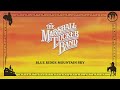 The Marshall Tucker Band - Blue Ridge Mountain Sky