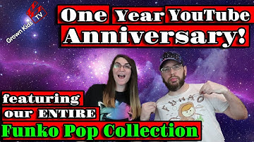 One Year YouTube Anniversary Video! We share our ENTIRE Funko Pop Collection Tour!!!