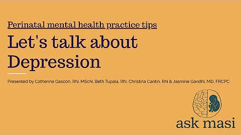Perinatal Mental Health Practice Tips: Let’s Talk about Depression
