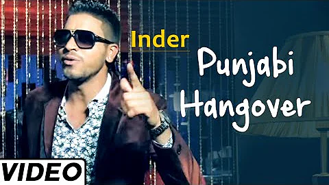 Punjabi Hangover | Official Music Video | Inder |  Songs 2014 | Jass Records