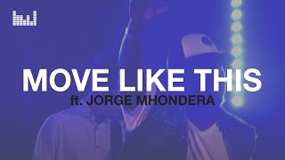 Move Like This (ft. Jorge Mhondera, Simon Brading) // Newday 2013 Live (HD) chords