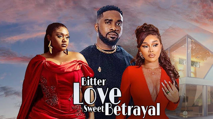 BITTER LOVE, SWEET BETRAYAL (UZOR ARUKWE, ONYII ALEX, NAZO EKEZIE) - Latest Nigerian Movies 2025
