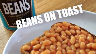 Beans on Toast  Whatcha Eating? #214