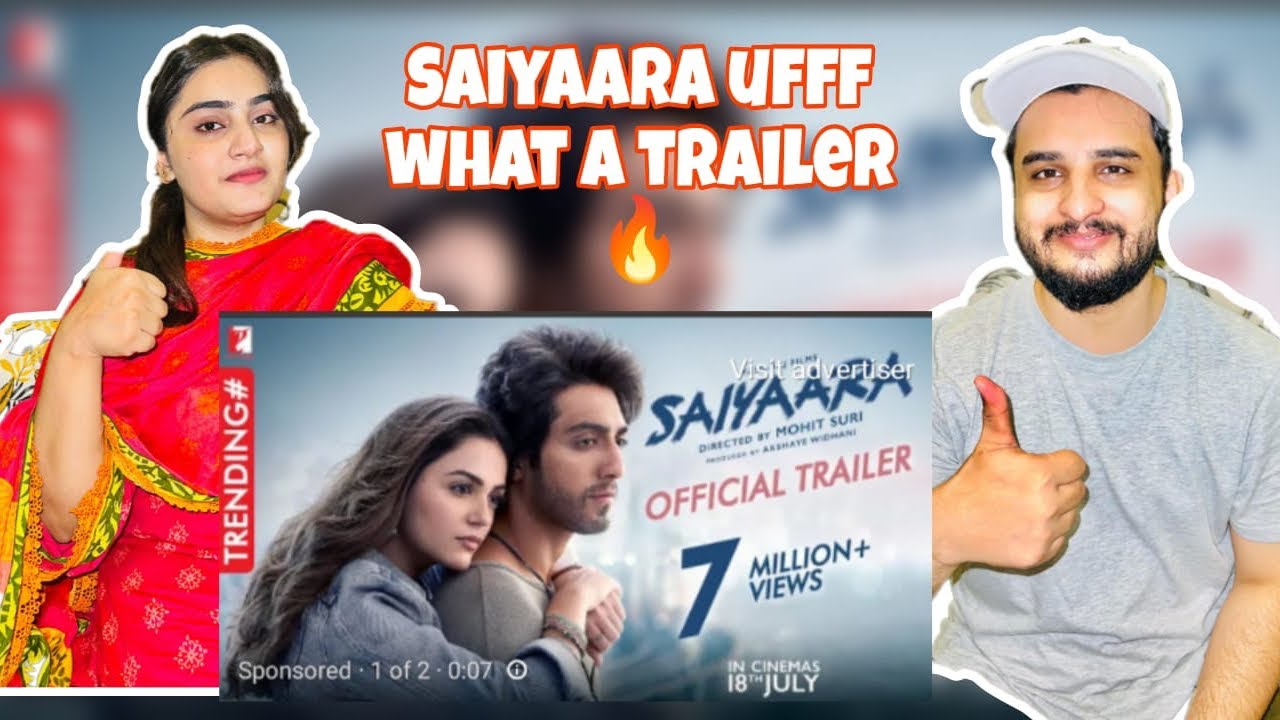 Pakistani Couple Reaction on Saiyaara Trailer| Ahaan Panday | Aneet Padda | Mohit Suri 😍
