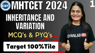 🔴MHTCET 2024 | Chp 3 - Inheritance & Variation | PYQs | Level 1 | Biology | Gyanlab | Anjali Patel
