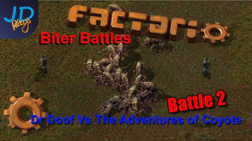 Factorio PvP Biter Battles Dr Doof Vs The Adventures of Coyote Battle 2