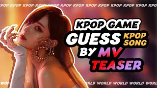 KPOP GAME | GUESS KPOP SONG BY MY TEASER #1