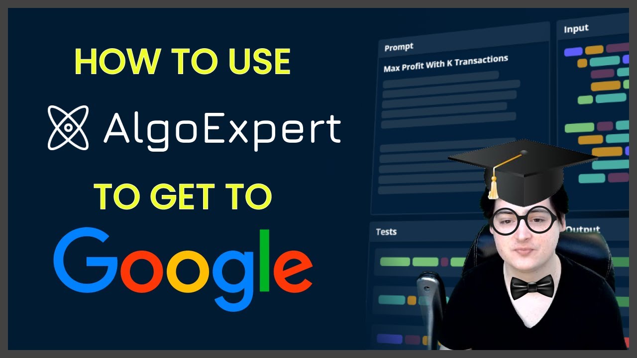 How to use AlgoExpert to study for a Google interview YouTube
