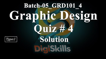 DigiSkills - Graphic Design Quiz 4 Solution | Batch-GRD101_4 Solution | Assi4u