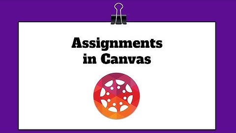 Canvas Assignment Tool and Google Integration