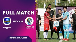 Afghanistan Champions League Season 03 - Aino Mina FC  Vs Khurasan Faryab FC - Full Match 48⚽