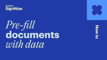 Create Pre-Filled Documents Using Smart Fields