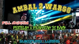 KIRAB BANTENG 🦬 SUKOPURO - LURING ( AMBALWARSO 2 )‼️ FULL SRUDUK , PRAPATAN DAN PERTELON IS BACK