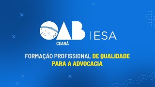 ESA-CE: Formação profissional de qualidade para a advocacia