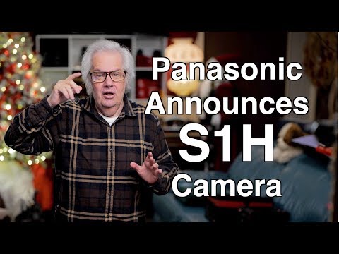 Panasonic S1H Announced