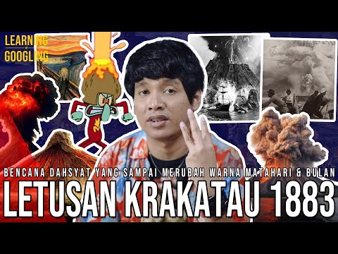 Letusan Terkeras Yang Pernah Terdengar! Lebih Dari Bom Hiroshima! Krakatau 1883 | LearningByGoogling