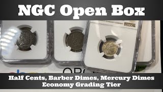 NGC Open Box - Half Cents, Barber Dimes, Mercury Dimes - Economy Grading Tier