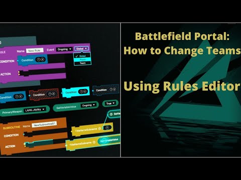 Battlefield Portal: How to Change Teams using the Rules Editor