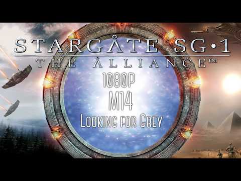Stargate SG-1: The Alliance PC | M14 Looking for Grey