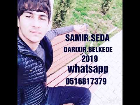 Samir Seda - Darixir Belkede 2019