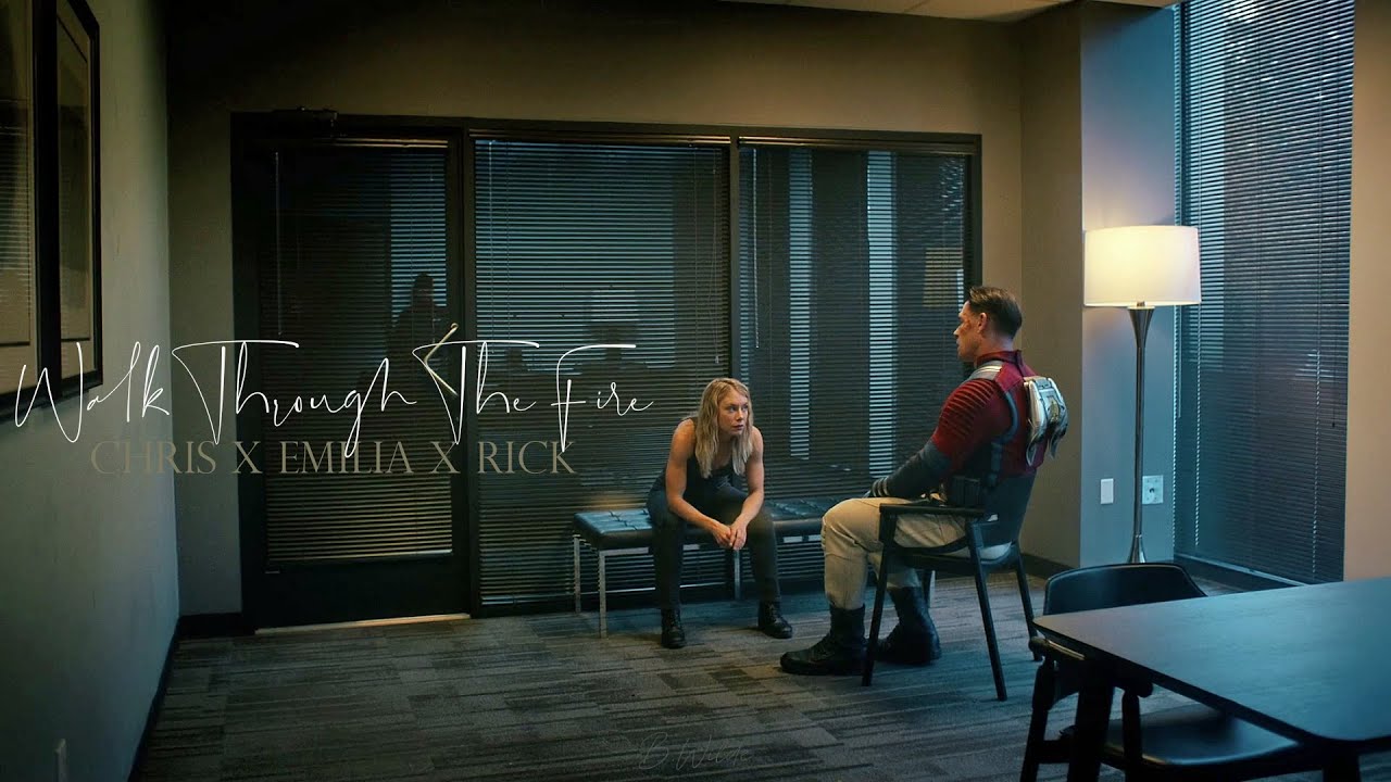 Chris ✘ Emilia (+ Rick Flag) • Peacemaker ✘ Harcourt • Walk Through The Fire