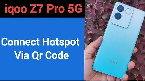 How to connect hotspot via QR code, iqoo Z7 Pro 5G me wireless internet connect kaise karen
