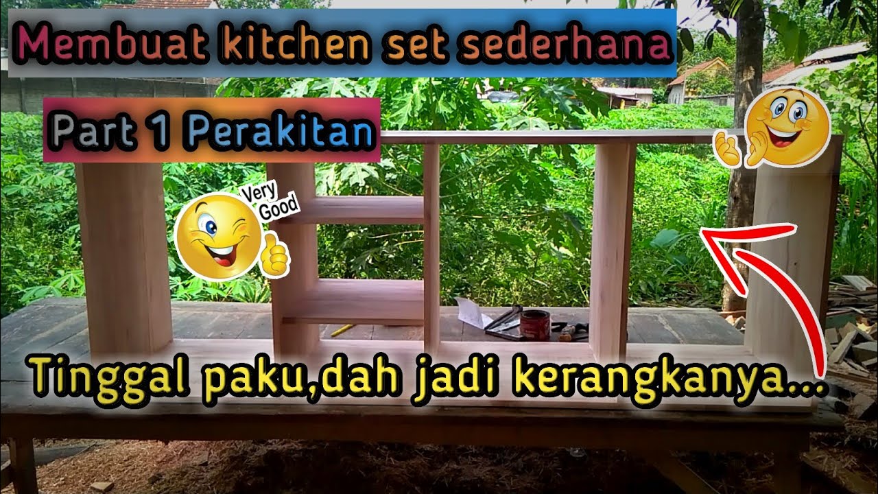  Cara  membuat  kitchen  set  sederhana part 1 how to make a 