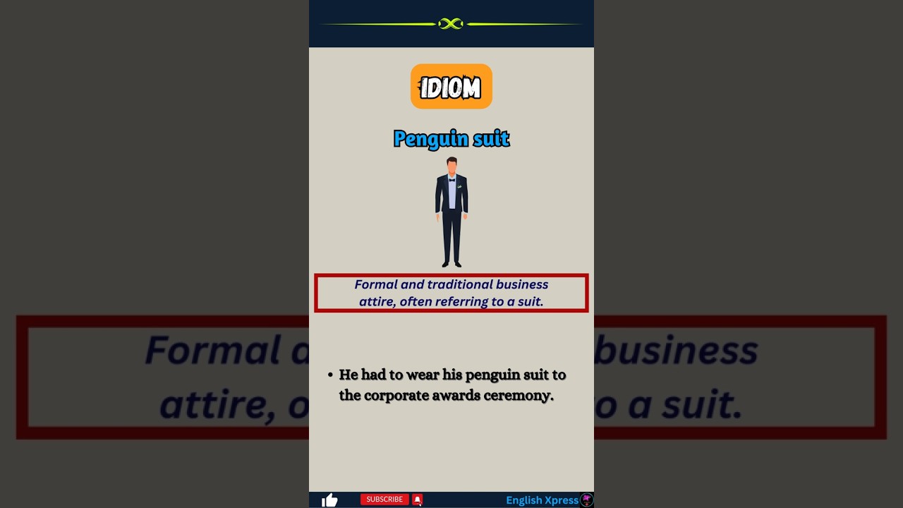 Penguin suit | English Idiom | Learn English | English Vocabulary 