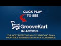 GrooveKart Overview Review and Demo — eCommerce Platform Better Than Shopify