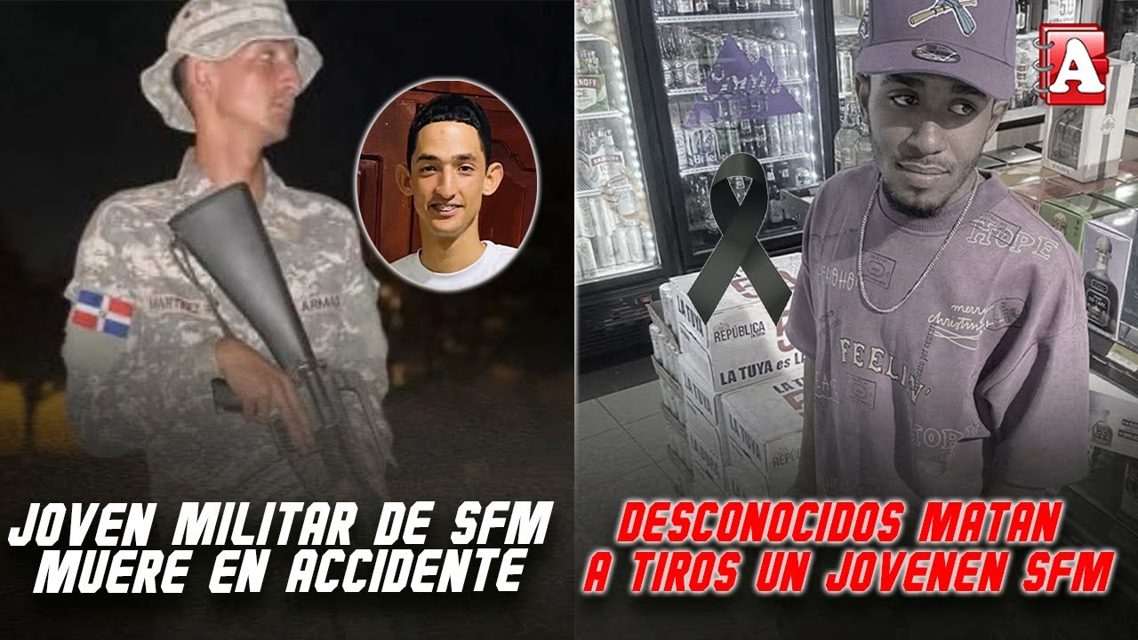 NOTICIAS SFM: JOVEN ULTMADO POR DESCONOCIDOS; MUER JOVEN MILITAR EN ACCIDENTE