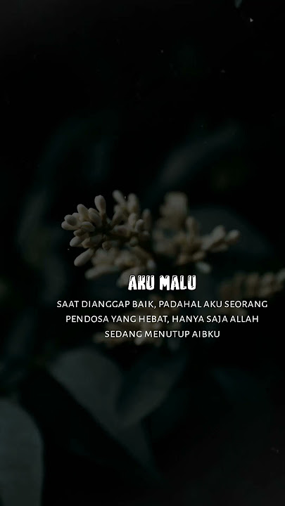 Kata kata seorang pendosa yang hijrah