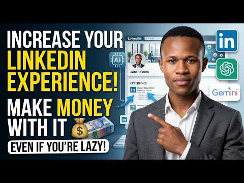 INCREASE Your LinkedIn Experience Using AI! 💰 (Even If You’re Lazy)