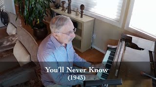 You'll Never Know - Harry Warren (1943)