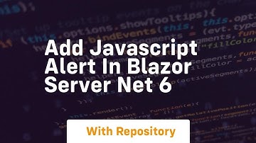 Add javascript alert in blazor server net 6