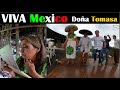 Se Arma el Fiestononon Al Ritmo de VIVA México con Doña Tomasa Y Don Santos