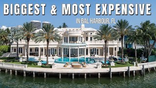 The BIGGEST & MOST EXPENSIVE Home in Bal Harbour, FL $35M!