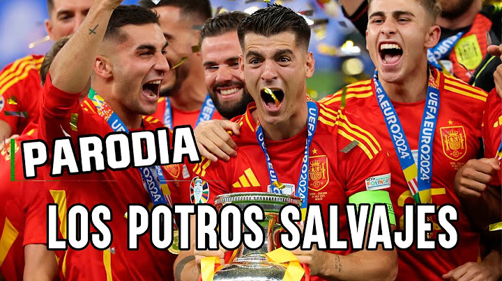 POTROS SALVAJES - Parodia - POTRA SALVAJE - Isabel Aaiún -ESPAÑA CAMPEONA de Europa