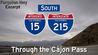 Excerpt I-15 I-215 South - Through the Snow Capped Cajon Pass CA