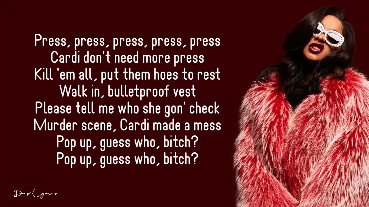 Cardi B - Press (Lyrics)